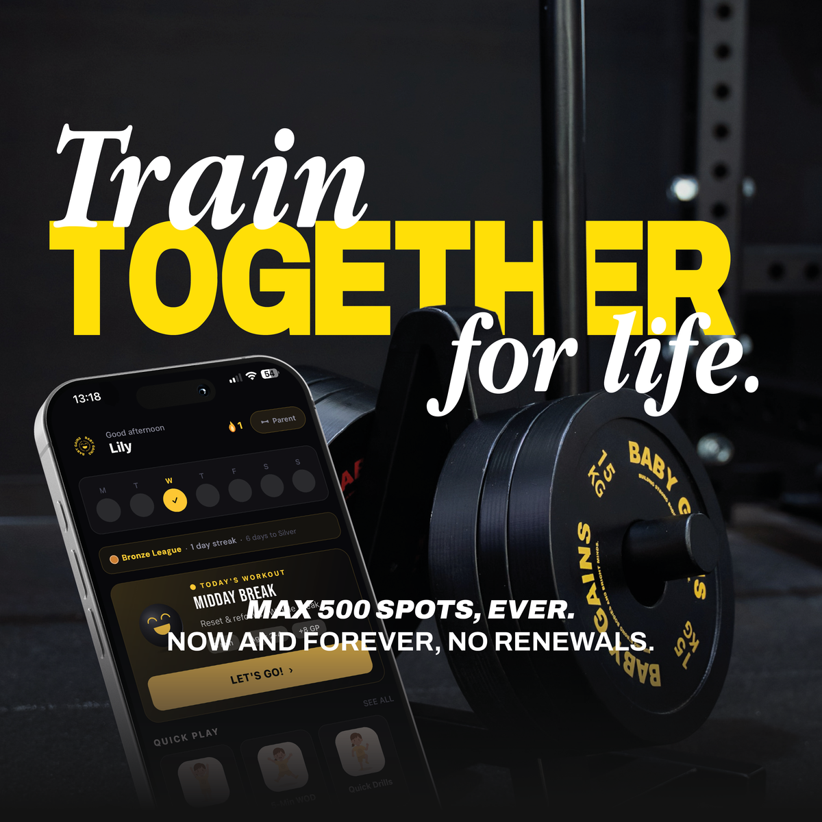 BabyGains Play — Founding 500 Lifetime Pass: train together for life. Max 500 spots, no renewals.