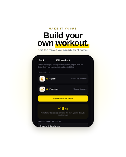 Build your own workout from moves you already do