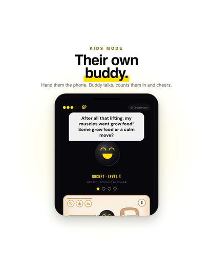 Kids Mode: your kid gets their own buddy who talks, counts them in and cheers