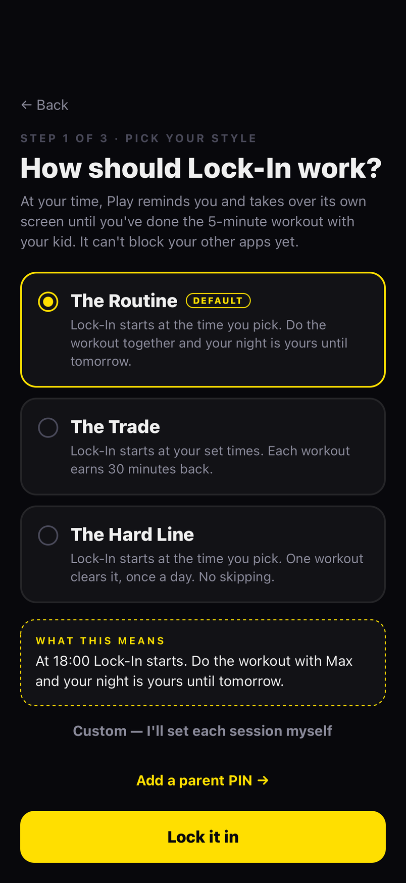 Lock-In Mode, with its three locking styles